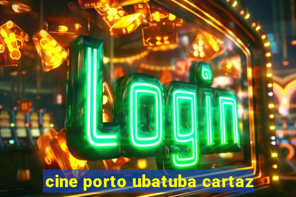 cine porto ubatuba cartaz
