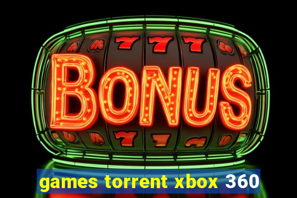 games torrent xbox 360