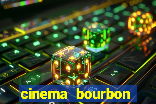 cinema bourbon ipiranga filmes em cartaz
