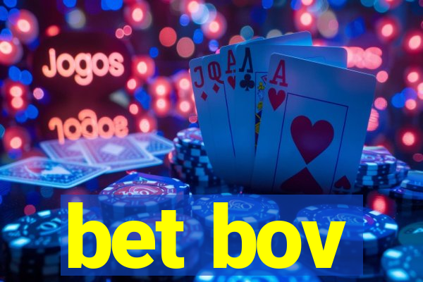 bet bov