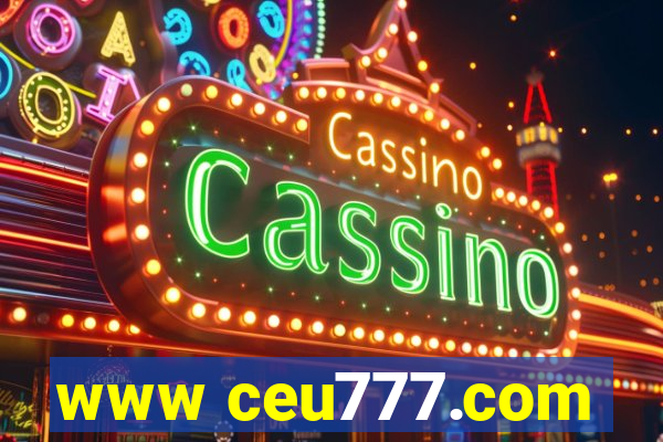 www ceu777.com