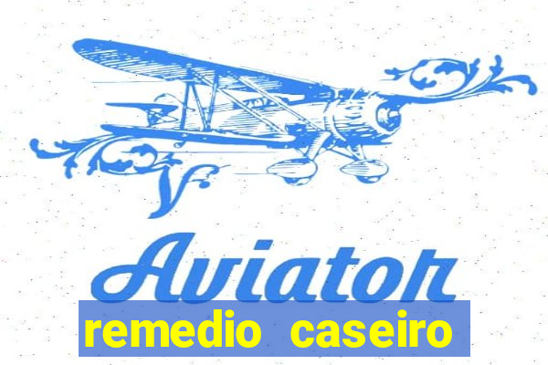 remedio caseiro para baixar diabete