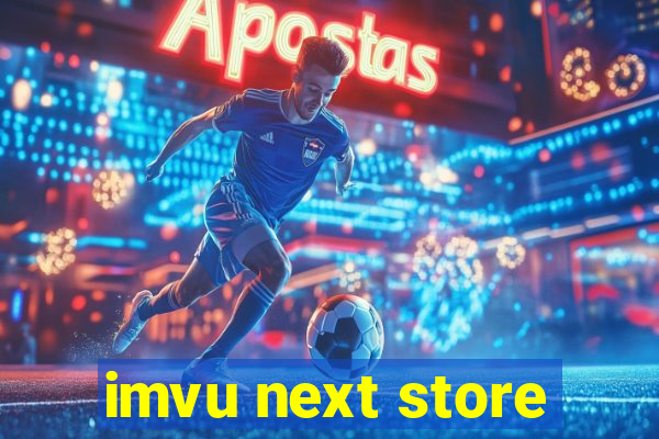 imvu next store