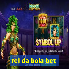 rei da bola bet