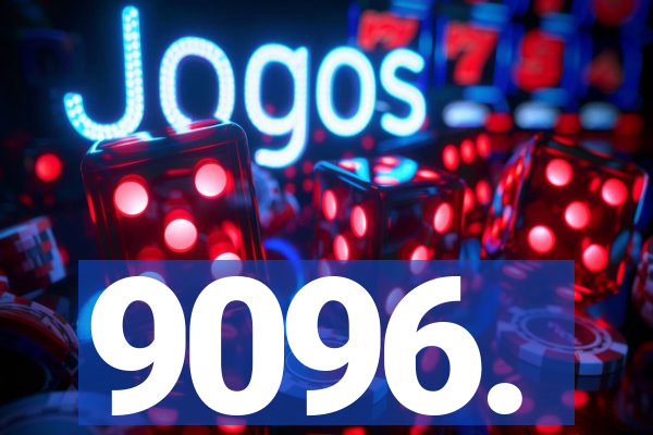 9096.