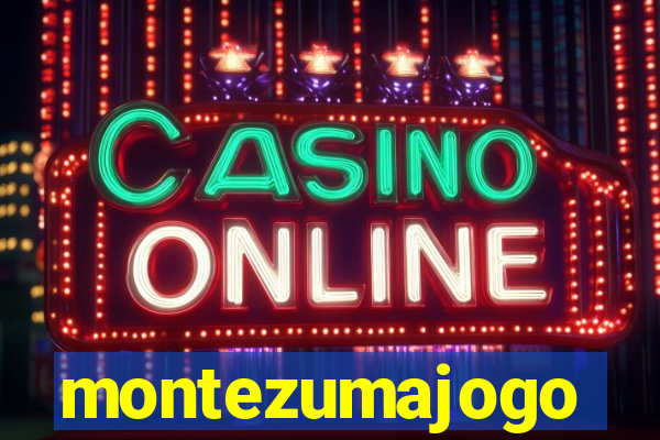 montezumajogo