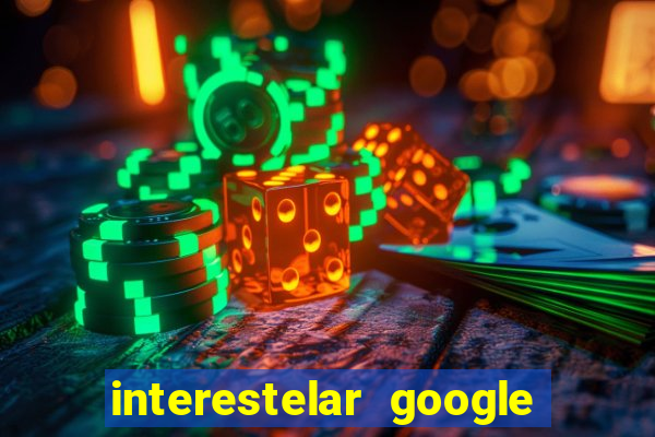 interestelar google drive dublado