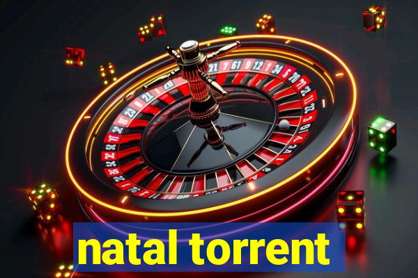 natal torrent