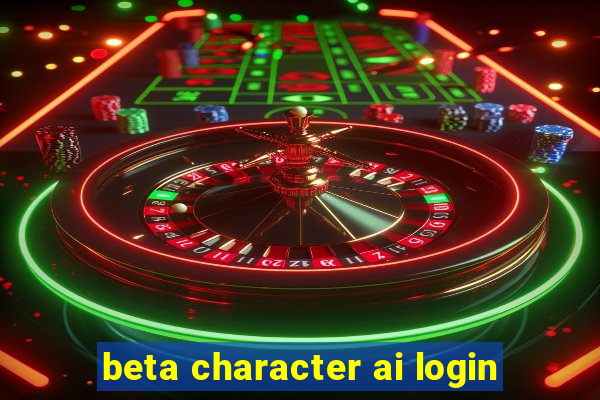 beta character ai login