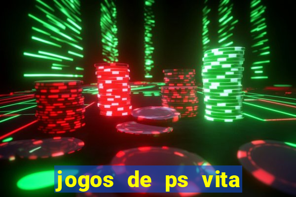 jogos de ps vita download pkg