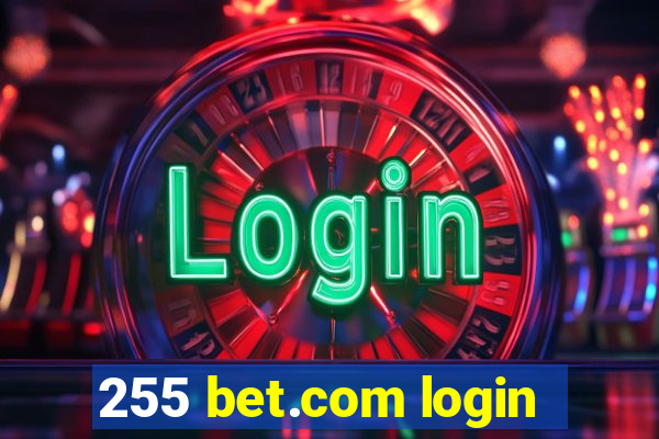 255 bet.com login