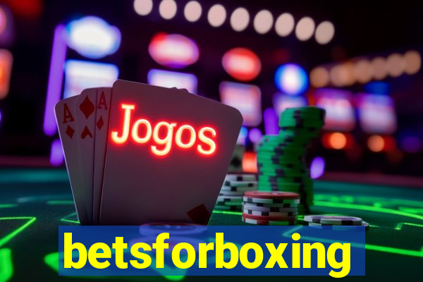 betsforboxing