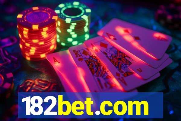 182bet.com