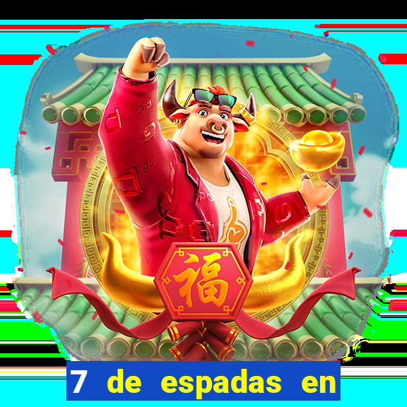 7 de espadas en el tarot