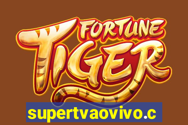 supertvaovivo.com