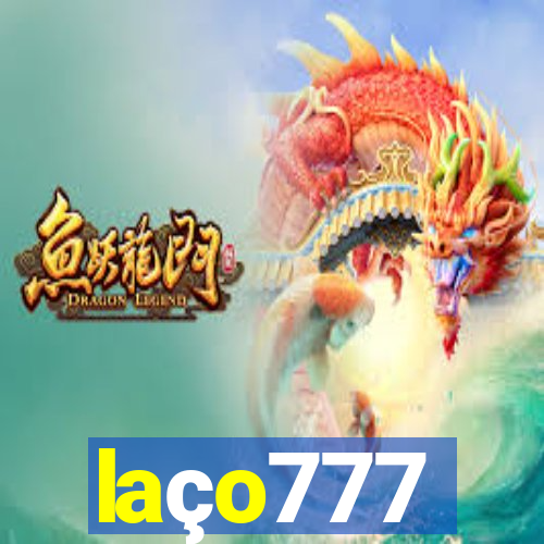 laço777