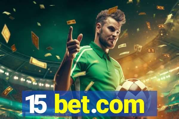 15 bet.com