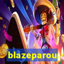 blazeparou