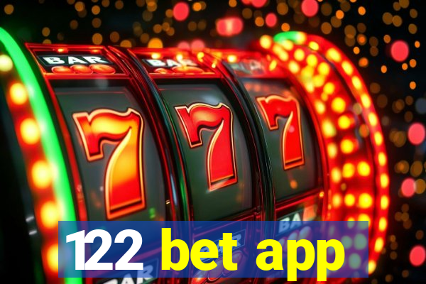 122 bet app