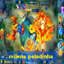 milena peladinha
