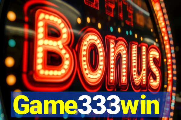Game333win