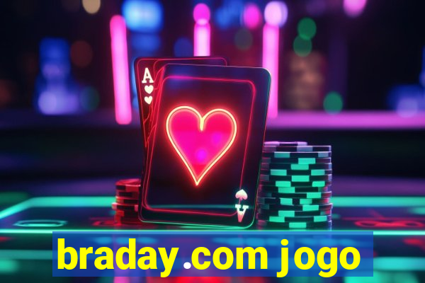 braday.com jogo