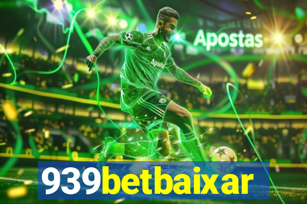939betbaixar