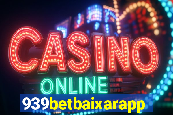 939betbaixarapp