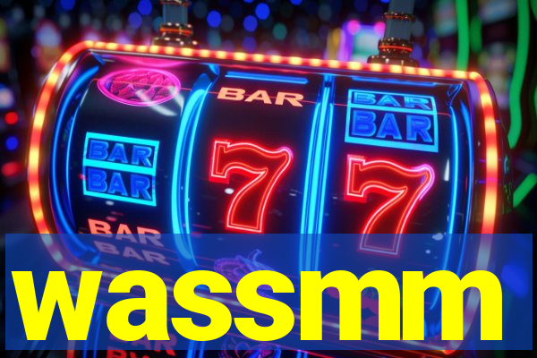 wassmm