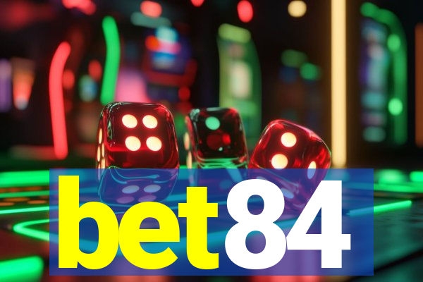 bet84