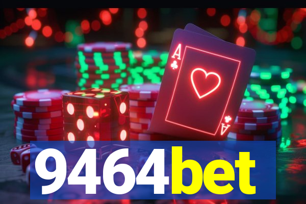 9464bet