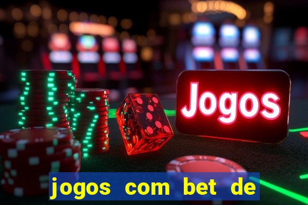 jogos com bet de 1 centavo