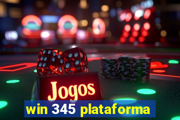 win 345 plataforma