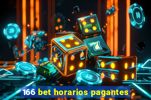 166 bet horarios pagantes