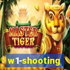 w1-shooting