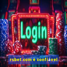 rsbet.com e confiável