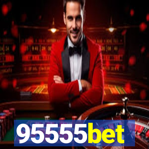 95555bet
