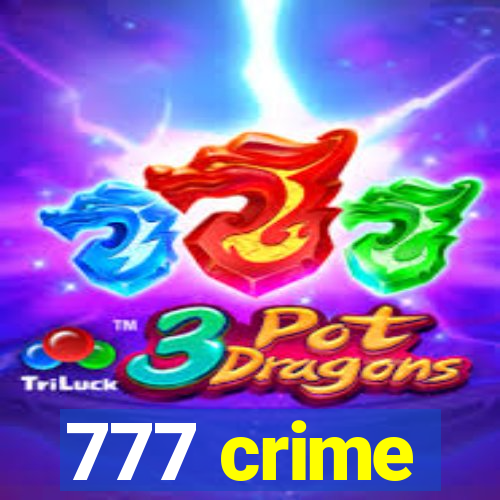 777 crime