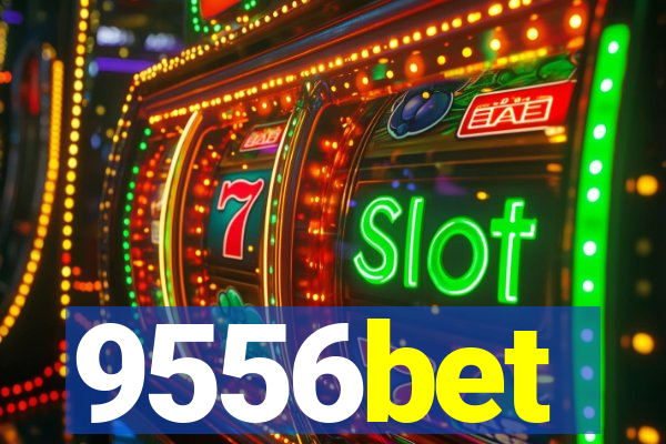 9556bet