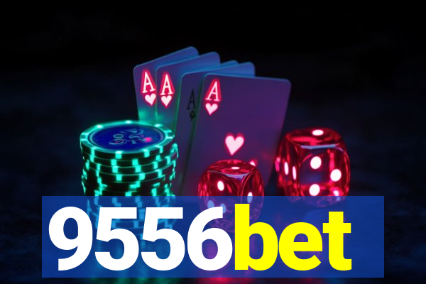 9556bet