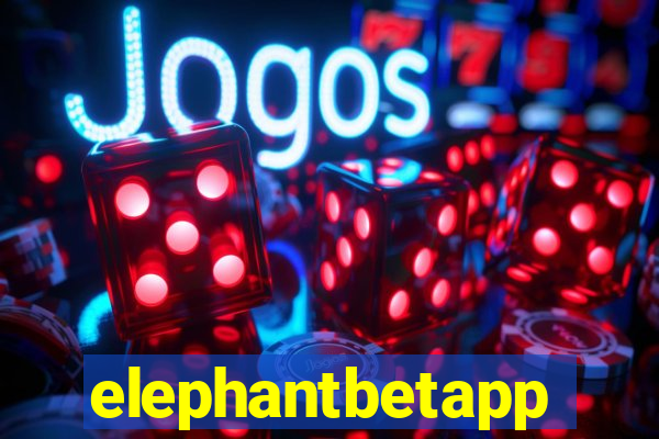 elephantbetapp