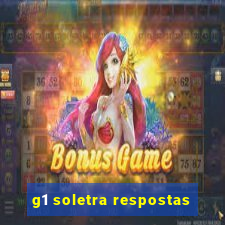 g1 soletra respostas