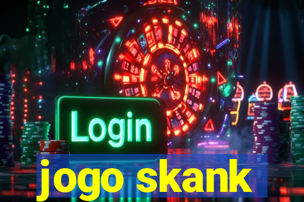 jogo skank