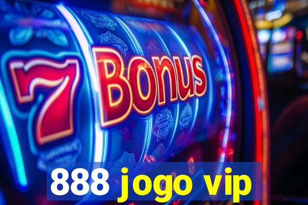 888 jogo vip