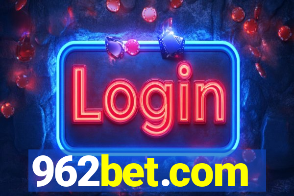 962bet.com