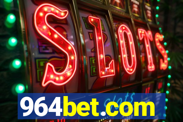 964bet.com