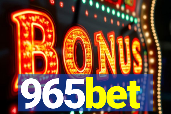 965bet
