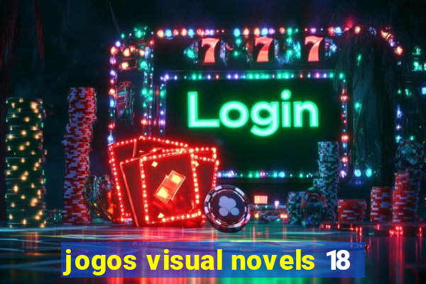 jogos visual novels 18