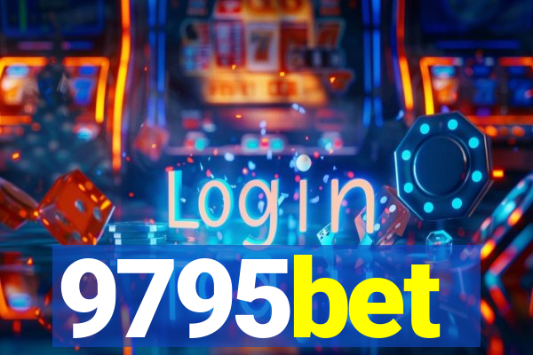9795bet