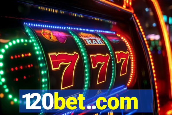 120bet..com